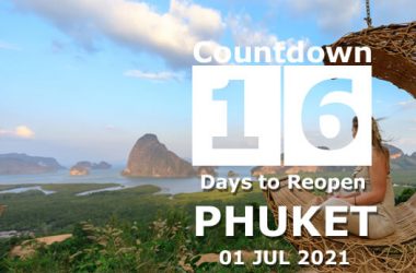 16 Days countdown to Phuket reopening day 01 Jul 2021