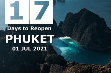 17 Days countdown to Phuket reopening day 01 Jul 2021