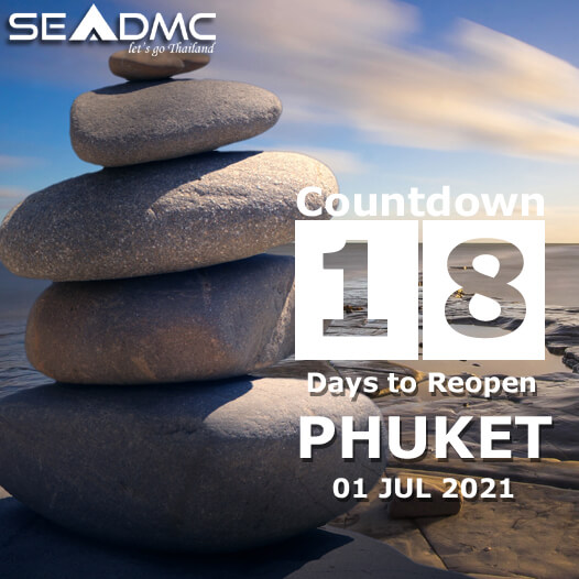 18 Days countdown to Phuket reopening day 01 Jul 2021