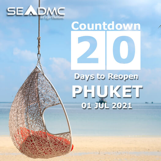 20 Days countdown to Phuket reopening day 01 Jul 2021