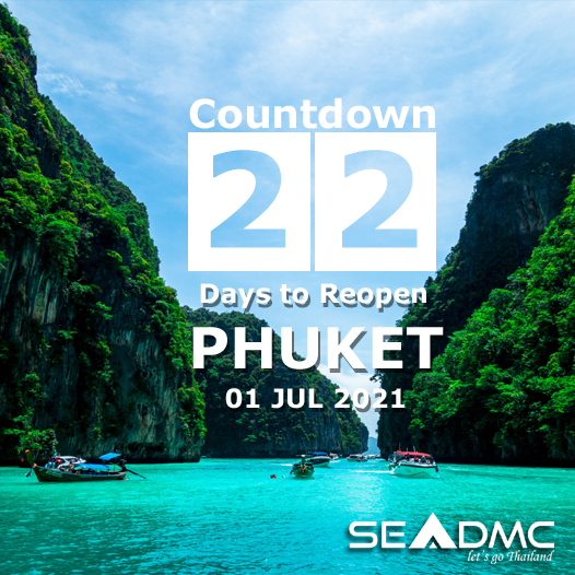 22 Days countdown to Phuket reopening day 01 Jul 2021