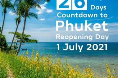 26 Days countdown to Phuket reopening day 01 Jul 2021