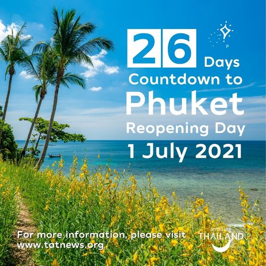 26 Days countdown to Phuket reopening day 01 Jul 2021